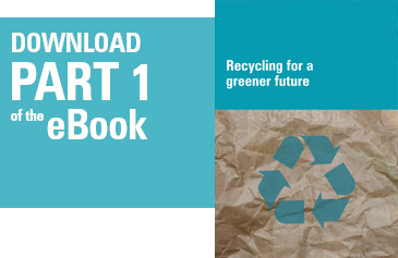 Download part one of the Glasdon eBook - A Guide to Creating a Successful Recycling Programme