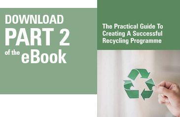 Download part two of the Glasdon eBook - A Guide to Creating a Successful Recycling Programme